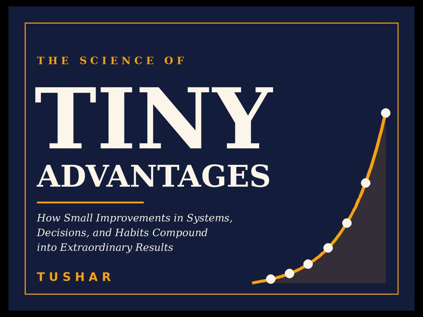 The Science of Tiny Advantages