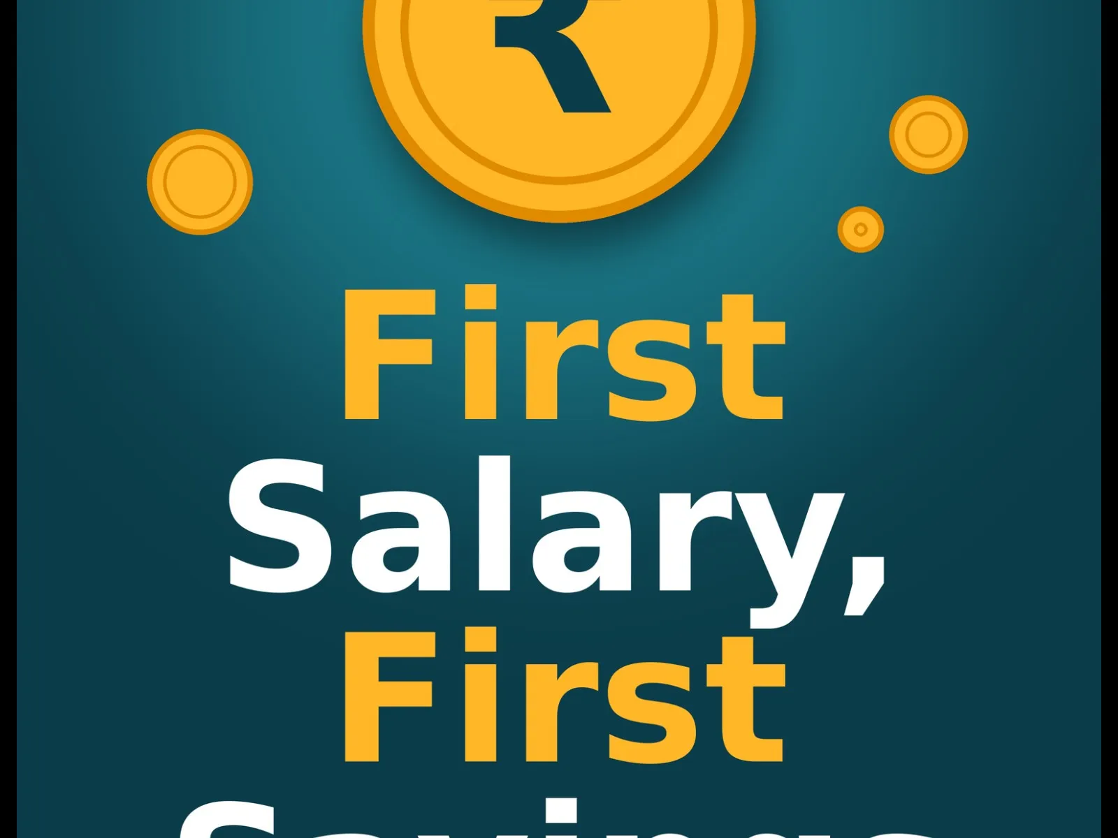 First Salary First Saving - media 1