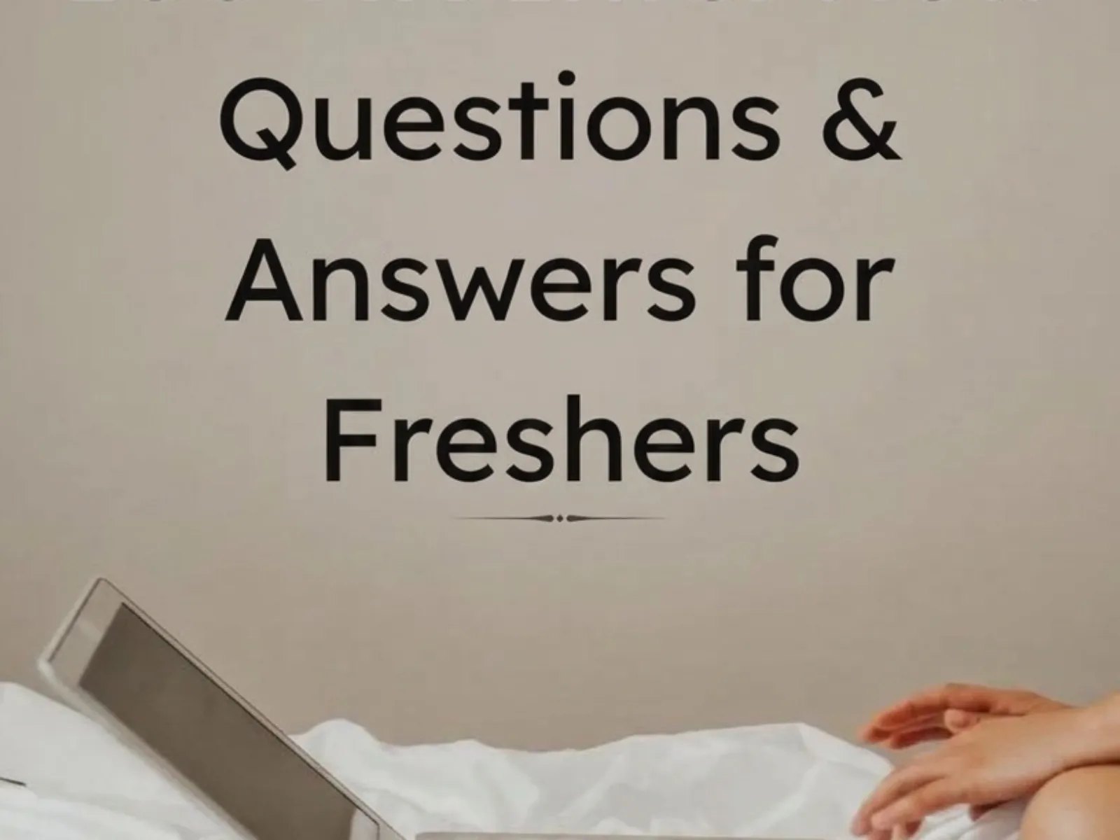100 HR Interview Questions and Answers for Freshers⁠ - media 1