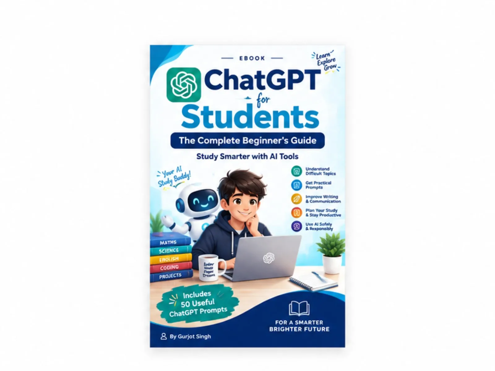 CHATGPT FOR STUDENTS:  THEE COMPLETE BEGINNER'S GUIDE